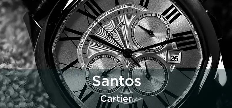 Santos Cartier