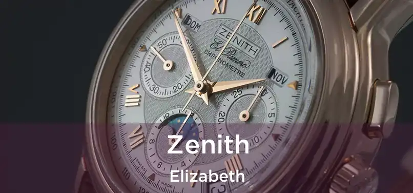 Zenith Elizabeth